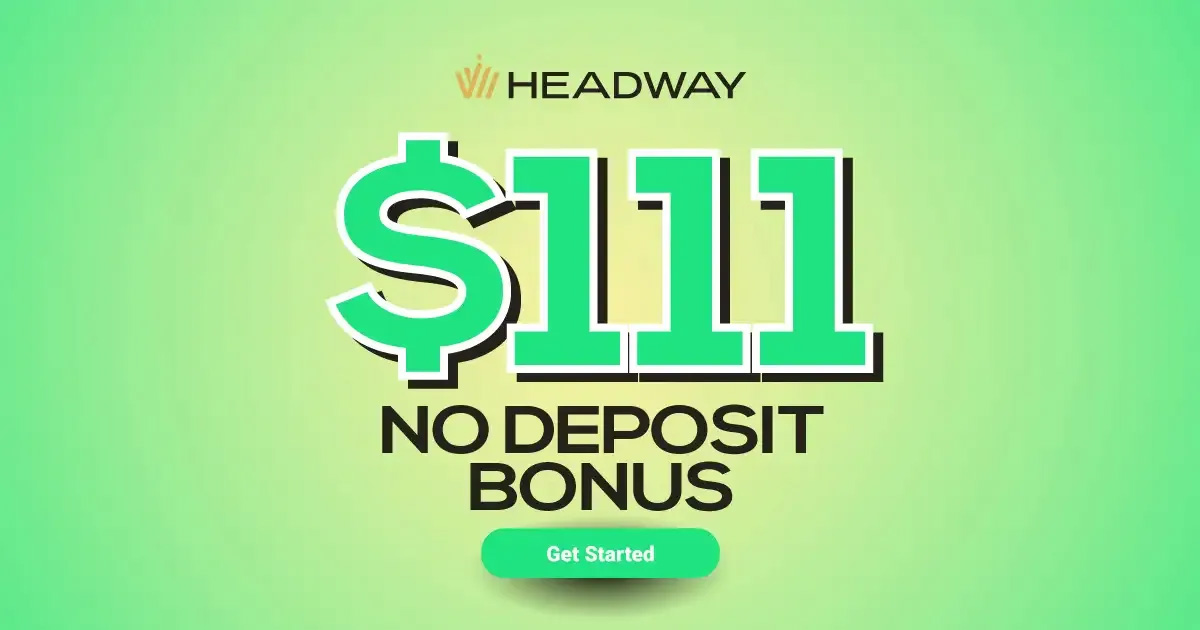 Headway providing a $111 Welcome No Deposit Bonus for Forex