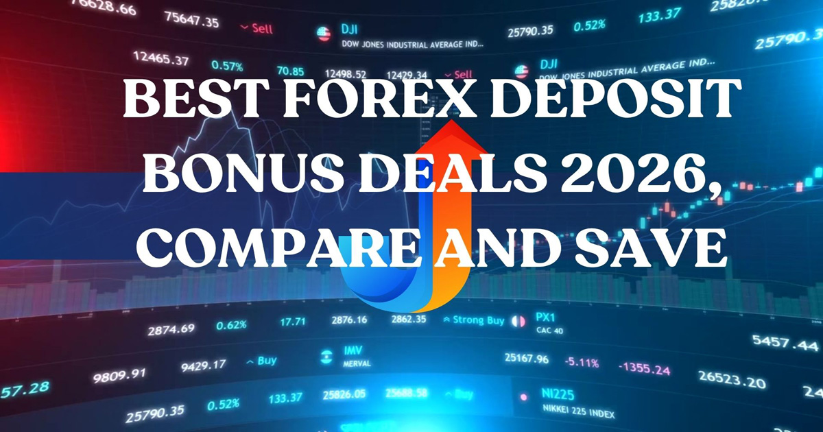Best Forex Deposit Bonus Deals 2026 Compare and Save